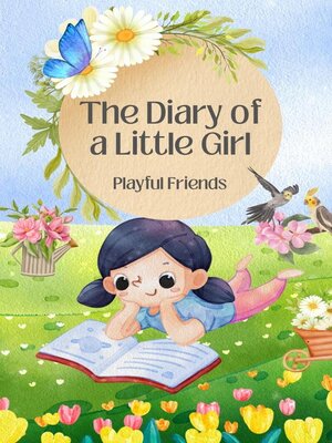 cover image of The Diary of a Little Girl